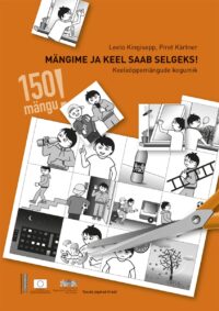 Mängime ja keel saab selgeks! Keeleõppemängude kogumik