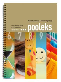 …pooleks. Teine osa. Eesti keele õpik B1-tasemele